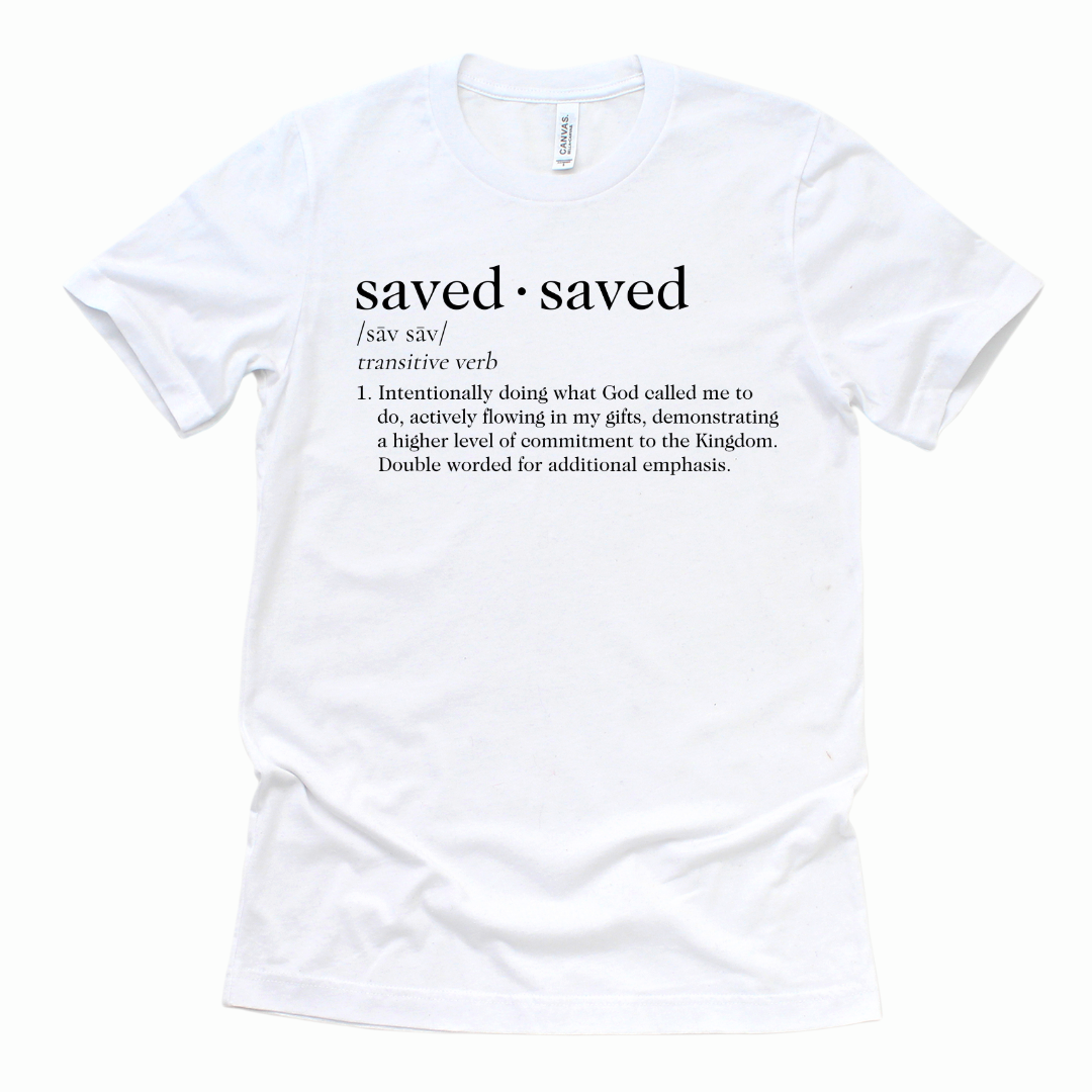 Saved Saved T-Shirt (White)
