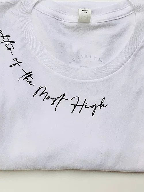 Daughter of the Most High T-Shirt (White)