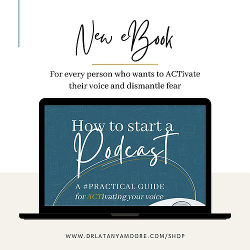 How to Start a Podcast (Ebook):A #practical guide for ACTivating your voice